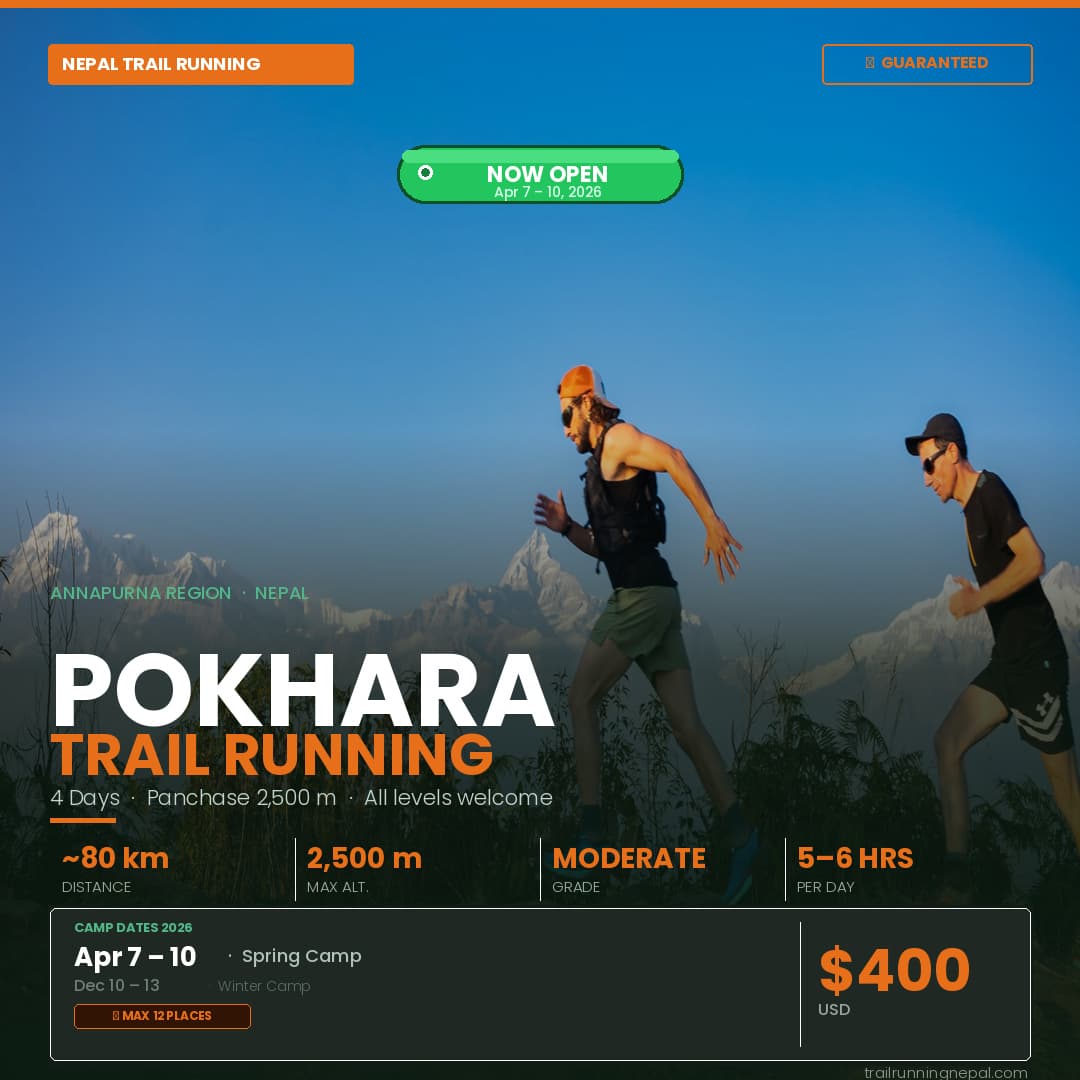 Pokhara Trail Running Camp — 4 Days to Reconnect With Why You Run